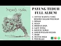 PAYUNG TEDUH FULL ALBUM 