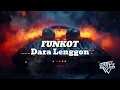 Download Lagu FUNKOT DARA LENGGON - LAGU DAYAK HITS - DJ DADY EVADO