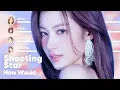 Download Lagu How Would TWICE sing 'Shooting Star' (by Kep1er) PATREON REQUESTED