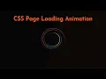 CSS Page Loading Animation CSS Effect CSS Tutorials