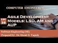 10 Agile Development Models LSD AM and AUP