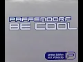 Paffendorf - Be Cool (Radio Mix) (2001)