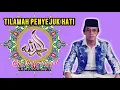 Lagu Penyejuk hati | Tilawah super merdu Kh MUAMMAR Za | ngaji legend. 