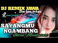 Download Lagu SAYANGMU NGAMBANG‼️INTAN MANDASARI‼️DJ REMIX SLOW BASS  TERBARU 2025‼️VIRAL TIK TOK ‼️