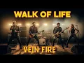 Download Lagu Walk Of Life - Rock Song | Vein Fire Offical