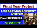 Library management system Final Year Project presentation Library management system project in java