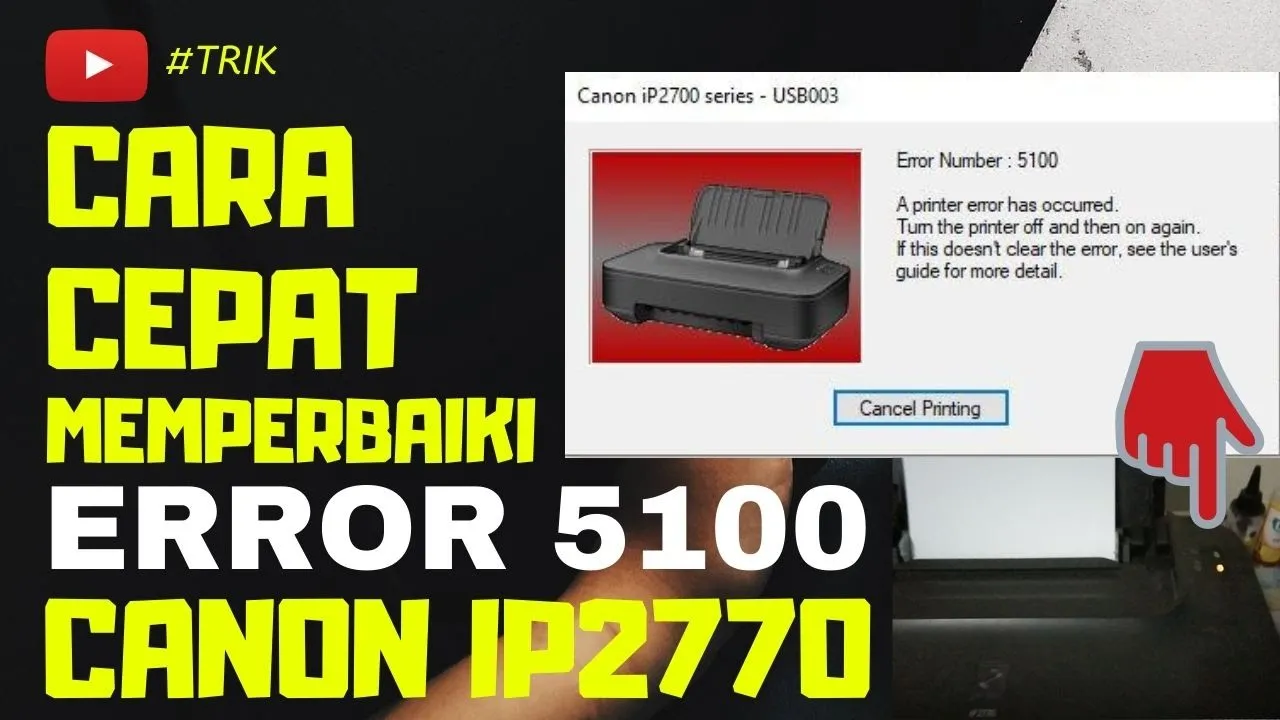 canon ip2770 blink dengan error number 5100, canon ip 2770 eror 5100, printer error 5100 canon ip277. 