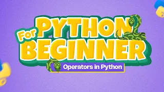 Episode-7 Operators in Python Learn Math Logic in Python For Kids Coding for Kids Nepal