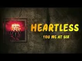 You Me At Six - heartLESS (Lyrics)