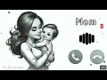 Download Lagu love you Mama Ringtone 2025 💞 Mama Ringtone 💝 English Ringtone | Mom Ringtone | Mom Love Ringtone ✨