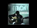 Anthony - Comm aggia fa