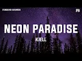 Download Lagu KJELL - Neon Paradise (Lyrics)