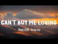 Download Lagu Can't Buy Me Loving ( La La La ) - Rauf \u0026 Faik [TikTok Viral Song] (Helions Cover) [Lyrics]