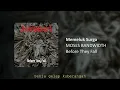 Download Lagu MOSES BANDWIDTH - MEMELUK SURGA