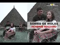 SOMBA GE MOLAS - Cipt/Voc. Hendriq Malsaho #ARUTAMAPRODUCTIONCREATIVE