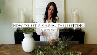 How to Set a Casual Table Setting Solino Home