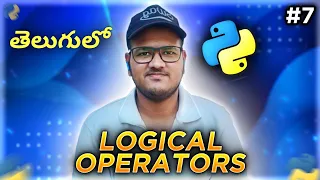 Python Logical Operators in Telugu Srk Codes