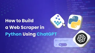 How to Build a Web Scraper in Python Using ChatGPT