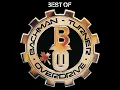 You Ain't Seen Nothing Yet - Bachman-Turner Overdrive