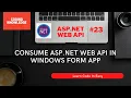 Consume ASP NET Web API In Windows Forms DataGridView Using HttpClient Web API CodingKnowledge