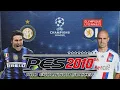 Inter Milan vs Lyon | UEFA Champions League 2010 | Group A | PES 2010