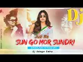 Download Lagu Dj Sun Go Mor Sundri X Juli Re || Sambalpuri Rythem Mix || Dj Udaya Sahu