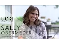 Tea with Jules - Jules Sebastian talks to TV Host Blogger Author Sally Obermeder