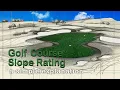 Golf Course Slope Rating