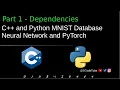 C and Python MNIST Database Neural Network and PyTorch Part 1 - Dependencies