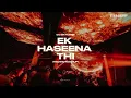 Download Lagu DJ MAYURRR - EK HASEENA THI (TECHNO MASHUP)