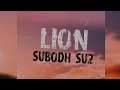 Download Lagu LION SUBODH SU2 REMIX