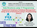 Implement Employee Database Management using array of structures using C Programming Part1