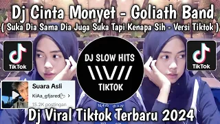 dj cinta monyet goliath band versi tiktok viral tiktok terbaru 2024