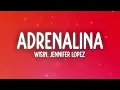 Wisin - Adrenalina (Letra/Lyrics) ft. Jennifer Lopez, Ricky Martin