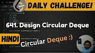 641 Design Circular Deque deque queue Leetcode Daily Challenge DSA Java