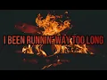 Warren Zeiders | Burn It Down | status