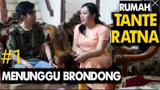 Download RUMAH TANTE RATNA | Menunggu Berondong ( Eps 1 ) MP3