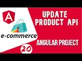 Angular project tutorial Product Update with API Angular E-commerce Project