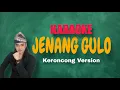 Lagu JENANG GULO KARAOKE KERONCONG VERSION