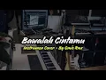 Download Lagu BAWALAH CINTAMU - [ INSTRUMEN COVER ]