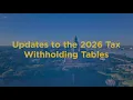 Updated Withholding Tables 2026