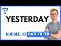 Bubble io - How to Filter a Repeating Group By Date Yesterday