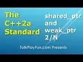 C 2a Standard std shared - ptr and std weak