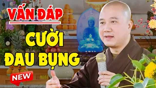 VẤN ĐÁP HAY - Câu Hỏi KHÔNG NHỊN ĐƯỢC CƯỜI Của Phật Tử "Thầy Giảng Thực Tế" | Thầy Thích Pháp Hòa