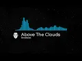 Download Lagu Above The Clouds Breakbeat