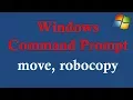 Windows Command Prompt - 5 Move Robocopy