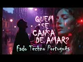 Quem Se Cansa de Amar? (Fado Techno Português) | Fado Eletrónico de Saudade e Batida