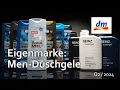 Lagu Produktcheck: DM Men-Duschgele Q2/2024 - Mehr als ein haul