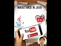 L-18 Inheritance in java Single inheritance in java multilevel inheritance by Ravi poswal
