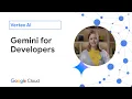 Gemini for Developers - Vertex AI
